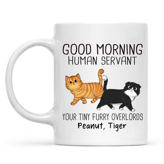 Personalized Funny Cat Lovers Mug: 'Good Morning Human Servant' with Custom Pet Names