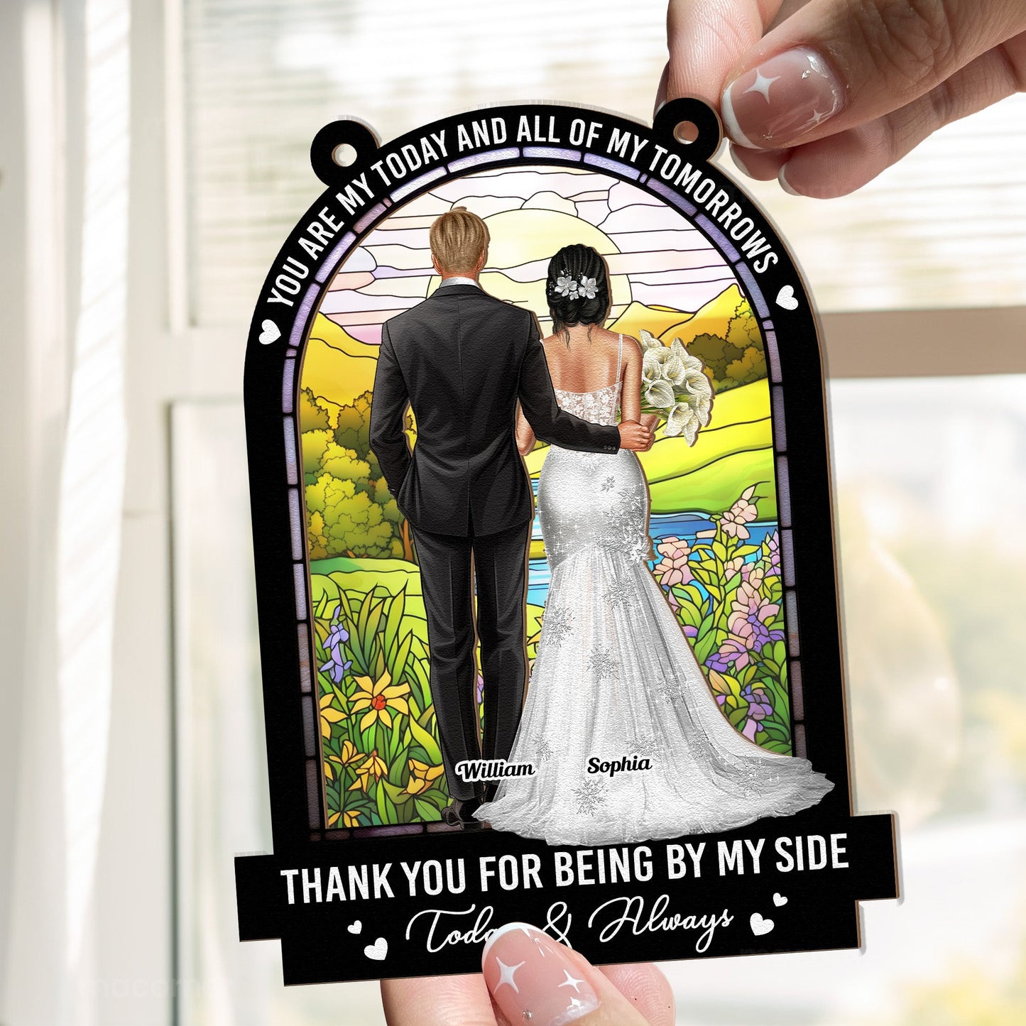 Wedding Gift All Of My Tomorrows - Personalized Window Hanging Suncatcher Ornament