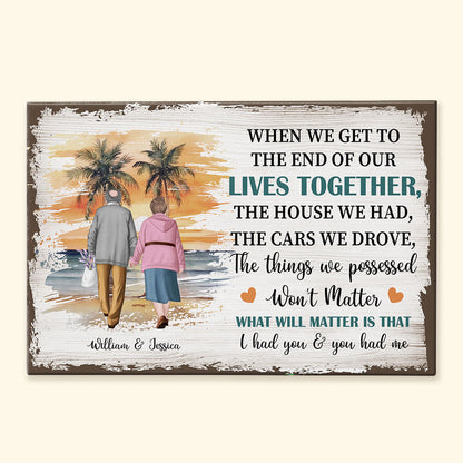 Personalized Couple's Canvas: 'When We Get To The End Of Our Lives Together'