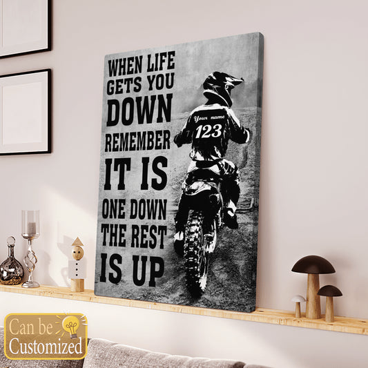 When Life Gets You Down Remember It's One Down The Rest Is Up - Personalized dirt bike lovers Poster / Canvas