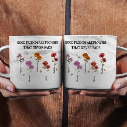 Old Best friends, Gift For Bestie, Gifts For Colleagues - It Takes A Long Time To Grow Old Friends Birth Flowers - Personalized Marble Mug
