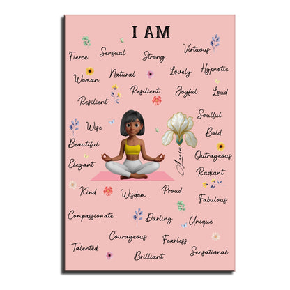 I Am Fierce, Sensual, Strong, For Empowering Women