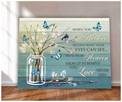“When You Believe” - Personalized Butterfly Memorial Canvas / Poster