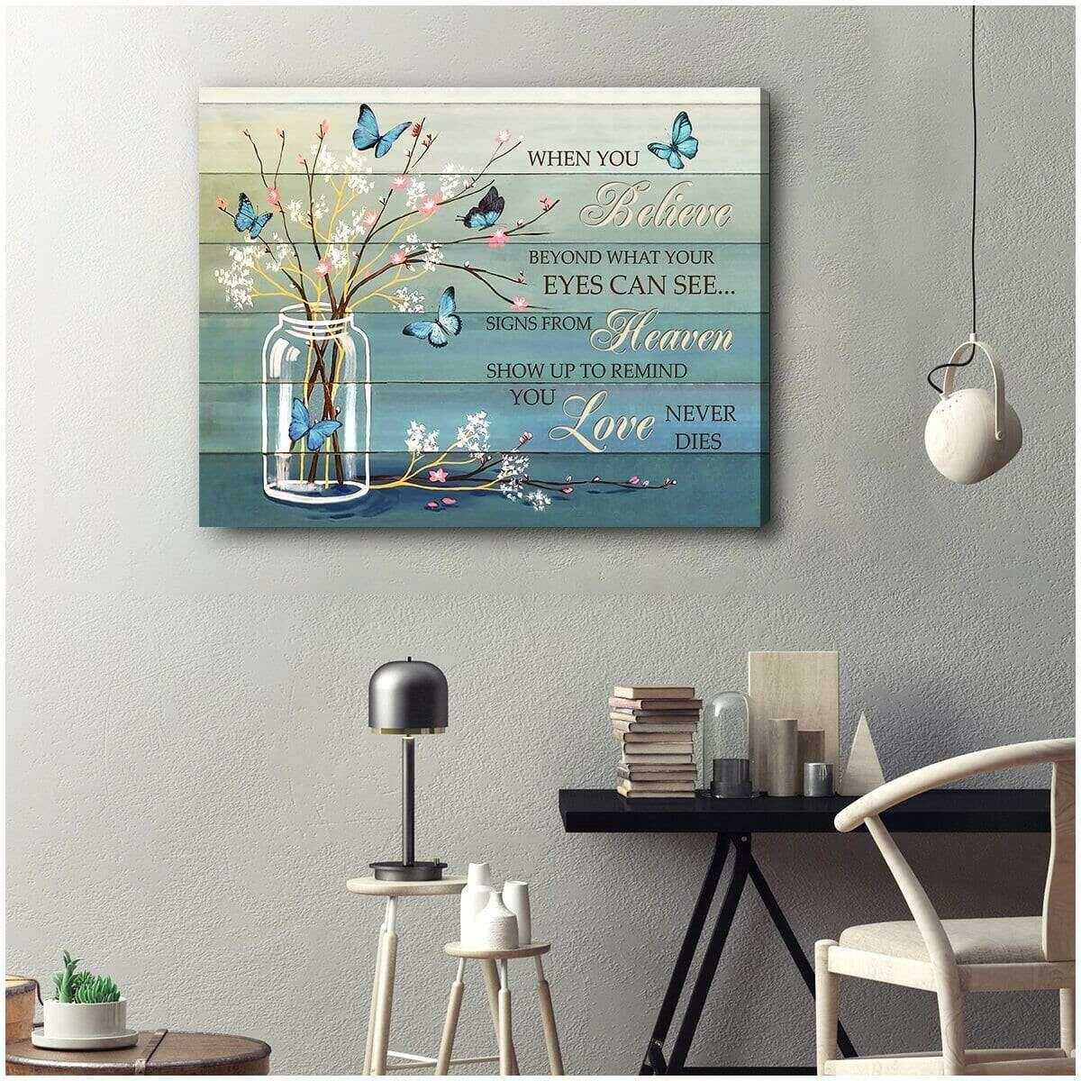 “When You Believe” - Personalized Butterfly Memorial Canvas / Poster