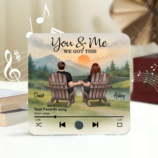 Personalized Music Magnet - You & Me We Got This