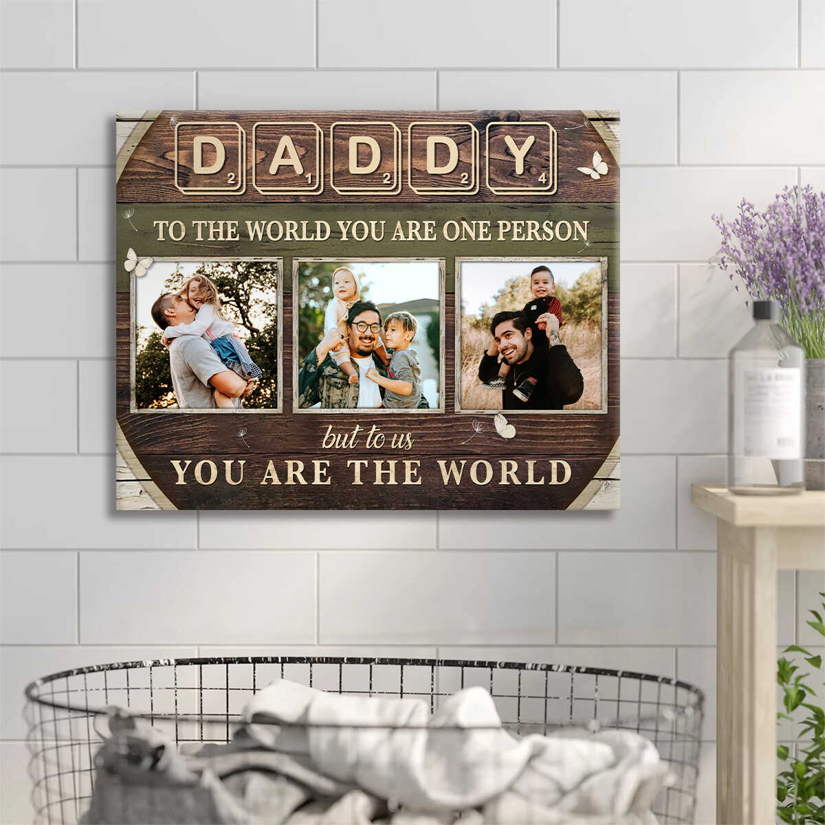 Daddy To The World You Are One Person - Personalized Custom Dad Photo Canvas / Poster