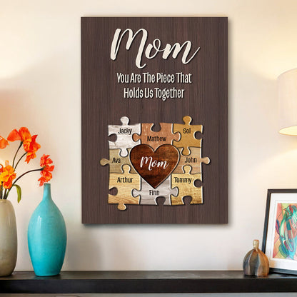 Personalized Mom Canvas: 'The Piece That Holds Us Together' Family Art