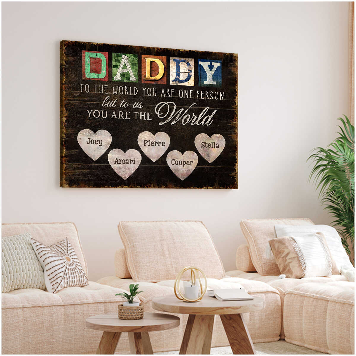 You Are The World - Personalized Custom Canvas / Poster For Dad and Grandpa