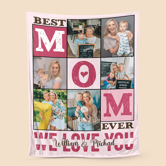 Best Mom Ever - Personalized Blanket - Best Gift For Mother - PRINTS10