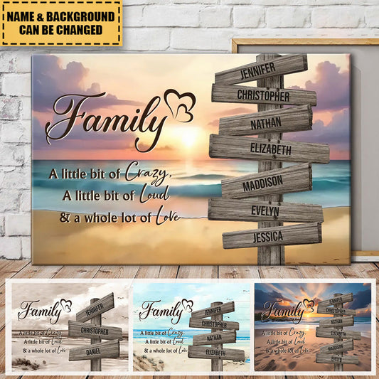 Personalized Family Beach Canvas / Poster: "Crazy, Loud & Love" Sign with Names