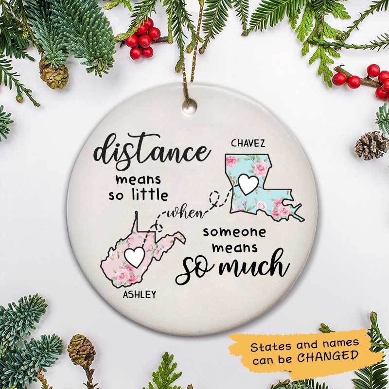 Distance Means So Little Long Distance Relationship Gift Personalized Circle Ceramic Ornament