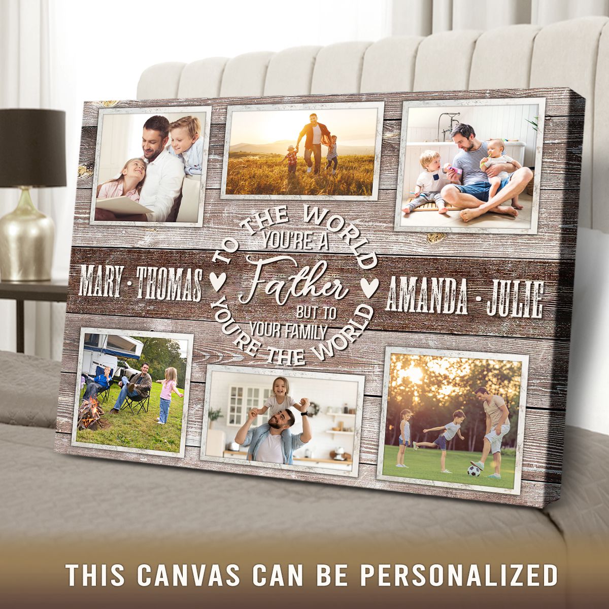 To The World You Are A Father - Personalized Family Bond Collage Canvas / Poster