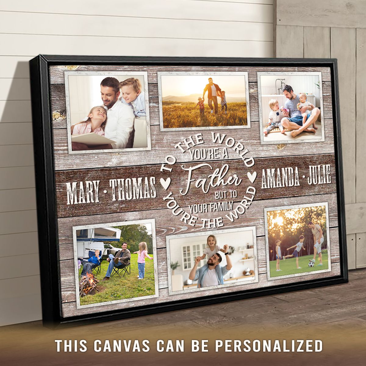 To The World You Are A Father - Personalized Family Bond Collage Canvas / Poster