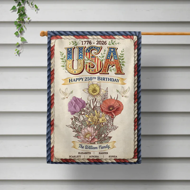 America 250th Birthday - Personalized Birth Flowers Garden Flag