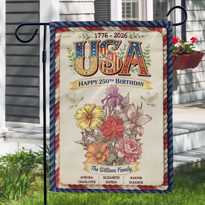 America 250th Birthday - Personalized Birth Flowers Garden Flag