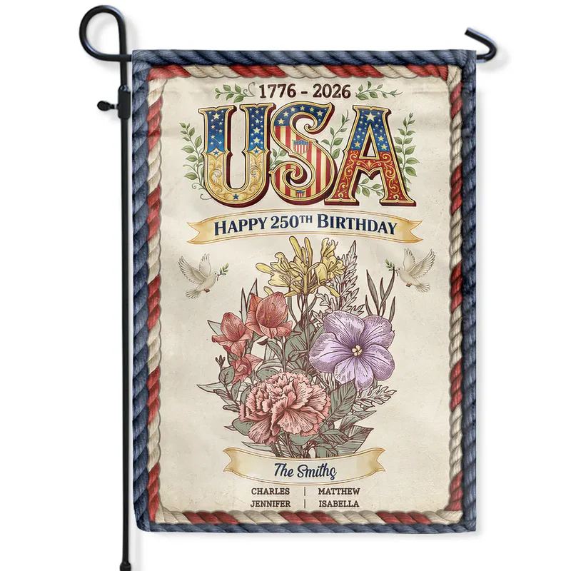 America 250th Birthday - Personalized Birth Flowers Garden Flag
