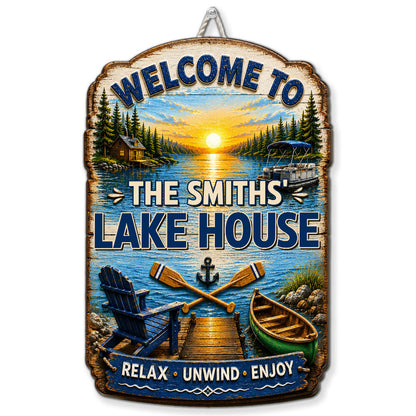 Personalized Lake House Wood Sign featuring Welcome To The Smiths Lake House Relax Unwind Enjoy design