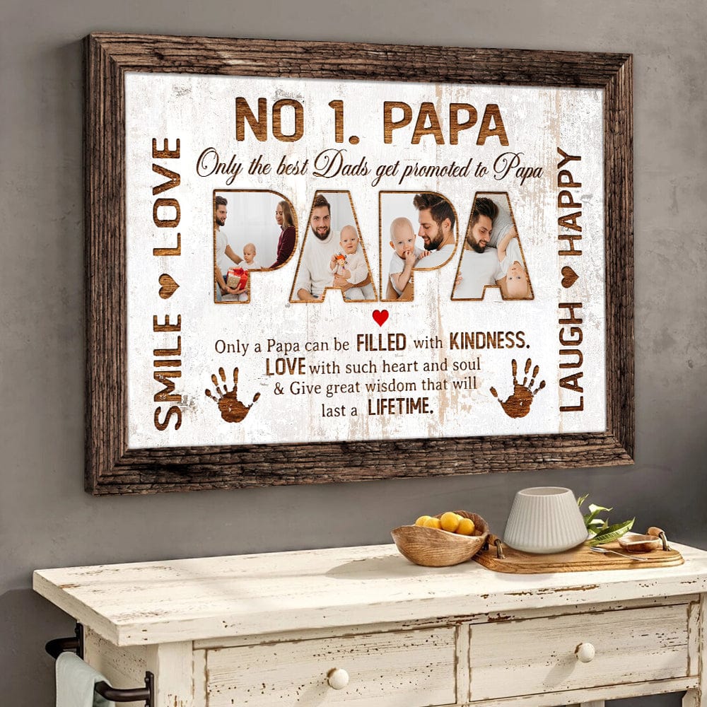 Only The Best Dads Get Promoted To Papa - Personalized Custom Photo Canvas / Poster