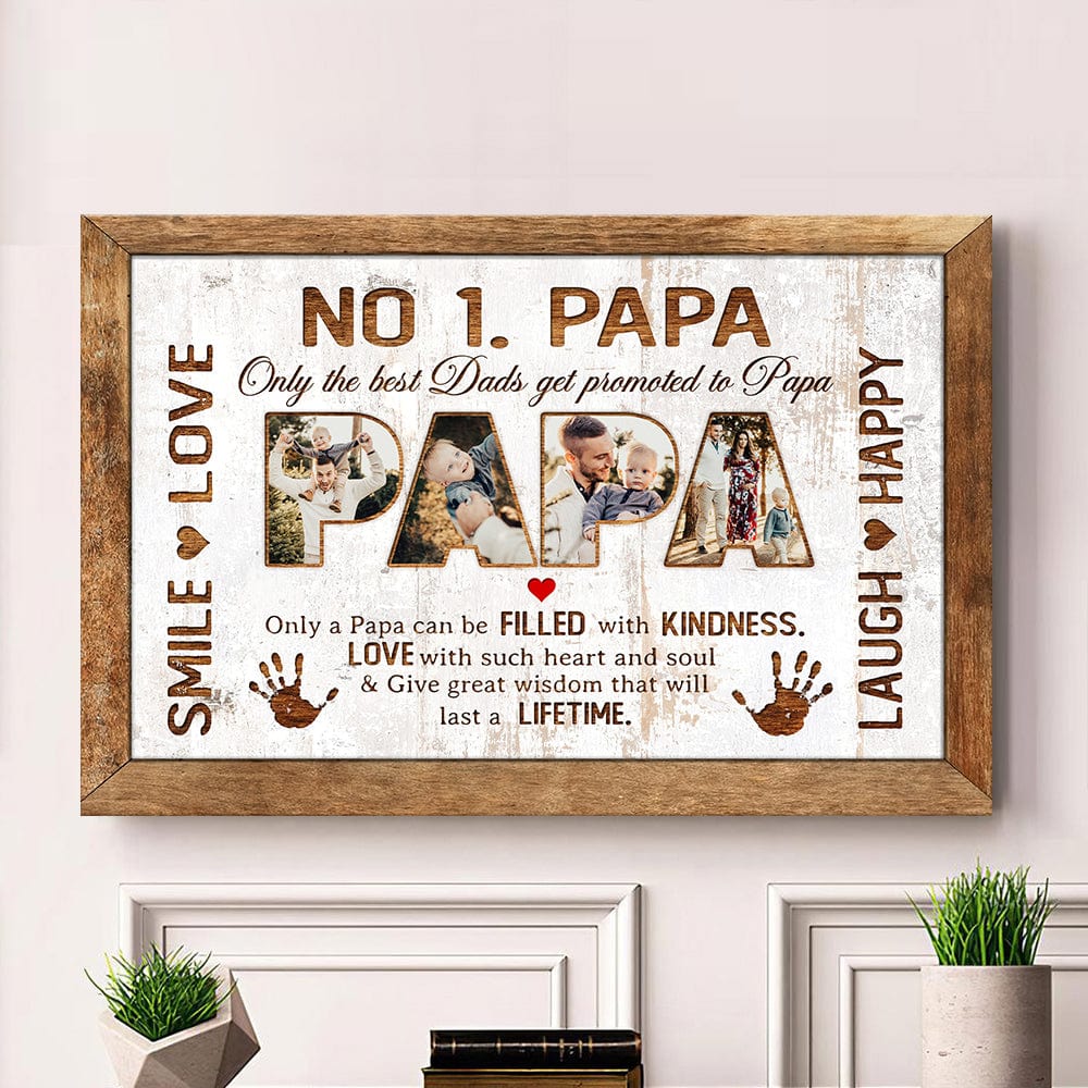 Only The Best Dads Get Promoted To Papa - Personalized Custom Photo Canvas / Poster