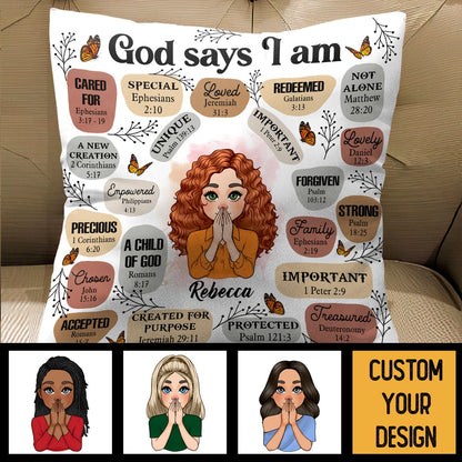 God Says I Am - Personalized Pillow - Best Gift For Mom, Daughter, Sister, Friend, Wife - Giftago