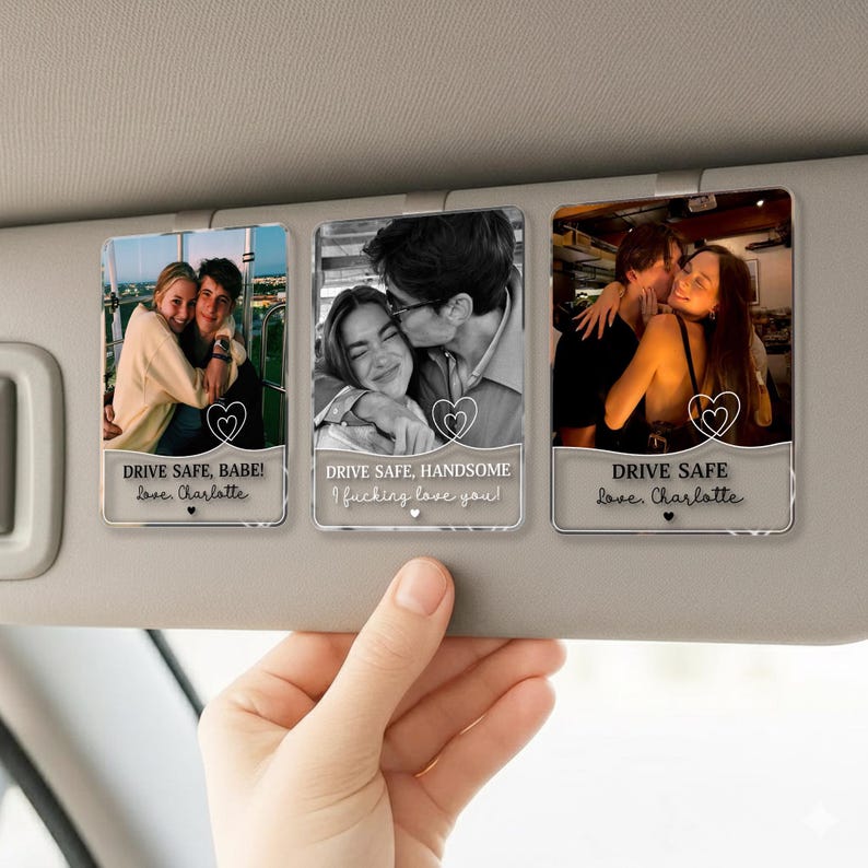 Custom photo car visor clip with a couple picture and drive safe text on a car sun visor