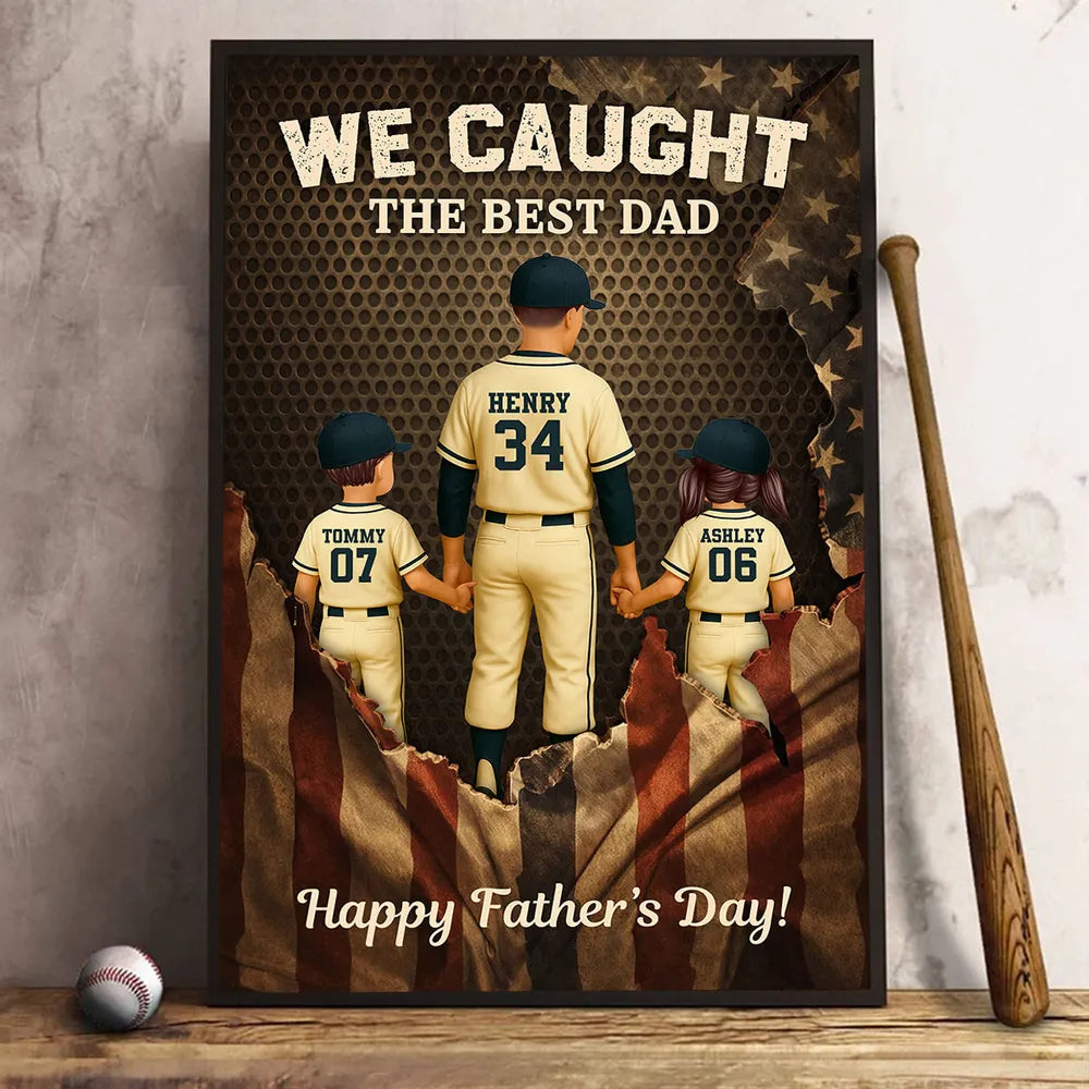 We Caught the Best Dad Personalized Baseball Flag Poster / Canvas - Custom Gift for Father & Husband