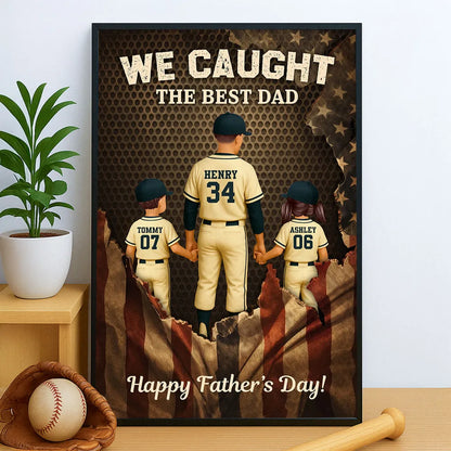 We Caught the Best Dad Personalized Baseball Flag Poster / Canvas - Custom Gift for Father & Husband