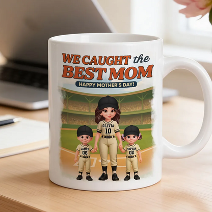 “We Caught The Best Mom” Baseball Mug - Personalized Mother’s Day Gift for Baseball Mom