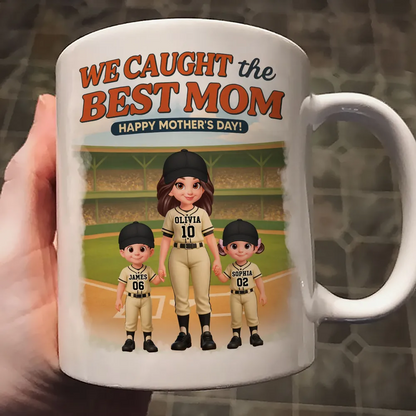 “We Caught The Best Mom” Baseball Mug - Personalized Mother’s Day Gift for Baseball Mom