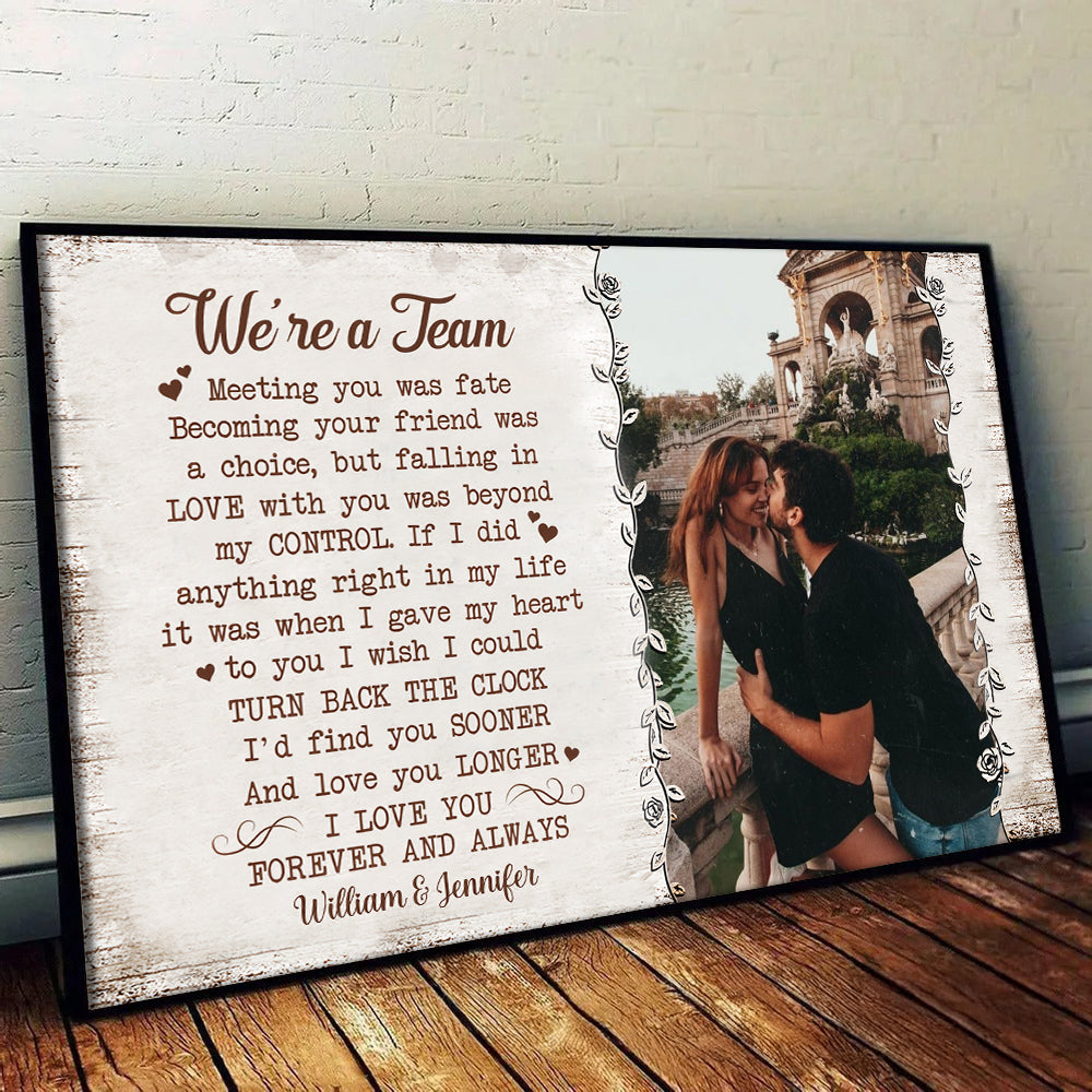 Personalized Custom Photo We're A Team Poster / Canvas - Custom Anniversary Gift For Couples