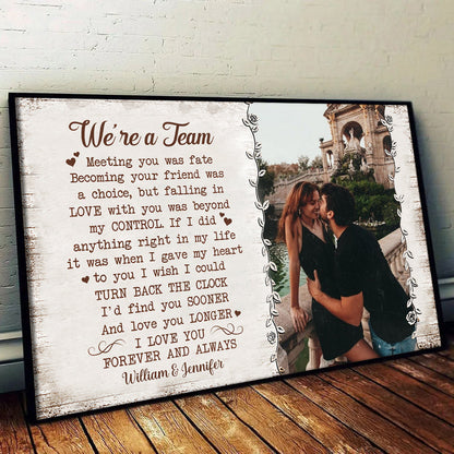 Personalized Custom Photo We're A Team Poster / Canvas - Custom Anniversary Gift For Couples