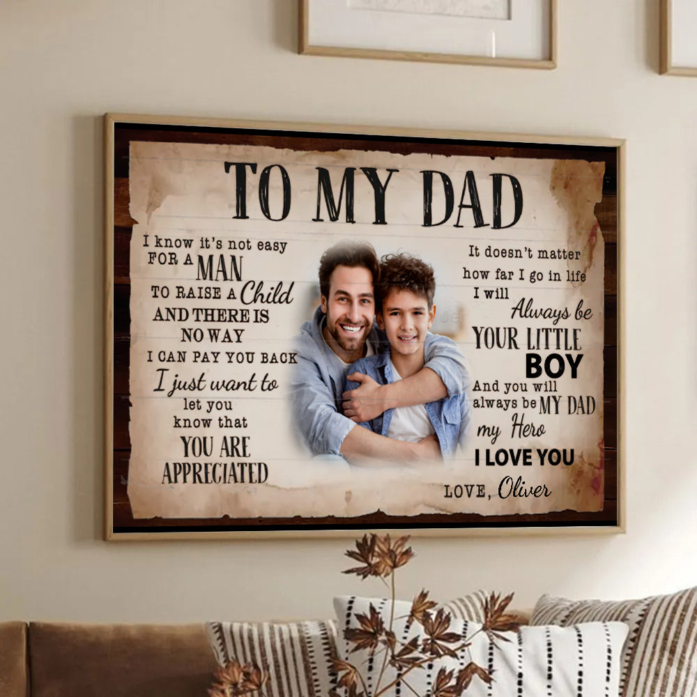 Personalized To My Dad Photo Poster / Canvas - Custom Father’s Day Gift