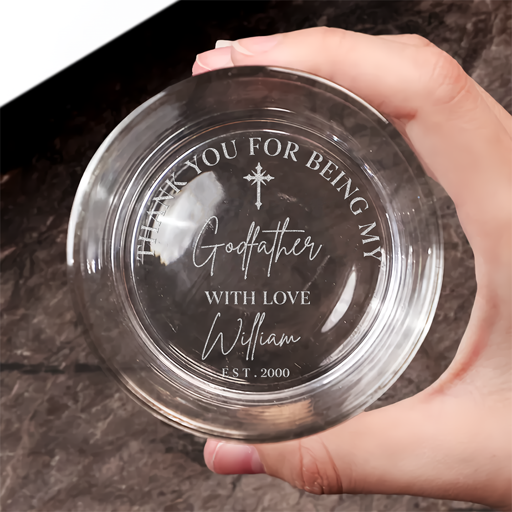 Thank You For Being My Godfather - Personalized Engraved Whiskey Glass