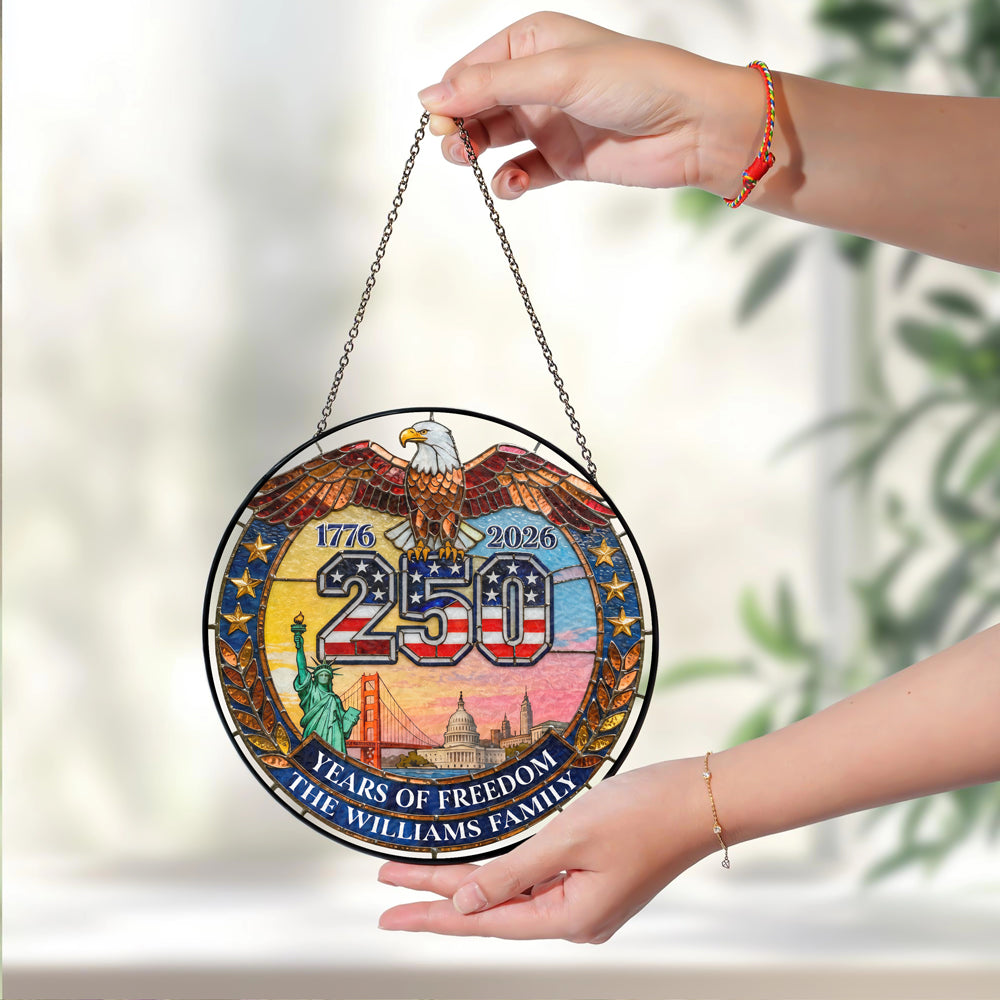 American Eagle 250 Years Of Freedom - Personalized Custom Family Name Stained Glass Suncatcher