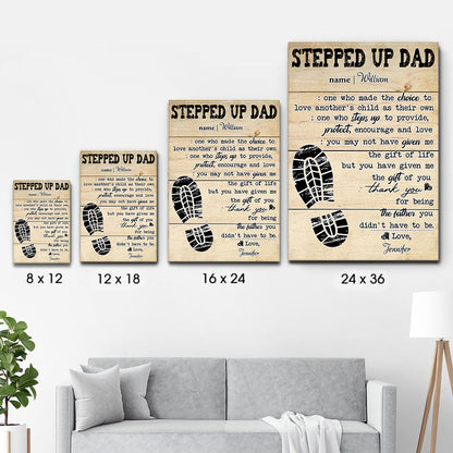 Stepped Up Dad Happy Father's Day - Personalized Poster/Canvas Print