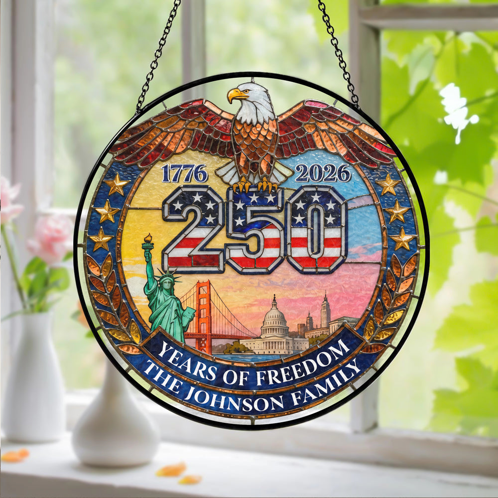 American Eagle 250 Years Of Freedom - Personalized Custom Family Name Stained Glass Suncatcher