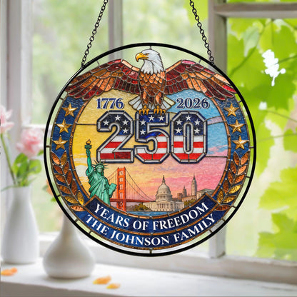 American Eagle 250 Years Of Freedom - Personalized Custom Family Name Stained Glass Suncatcher