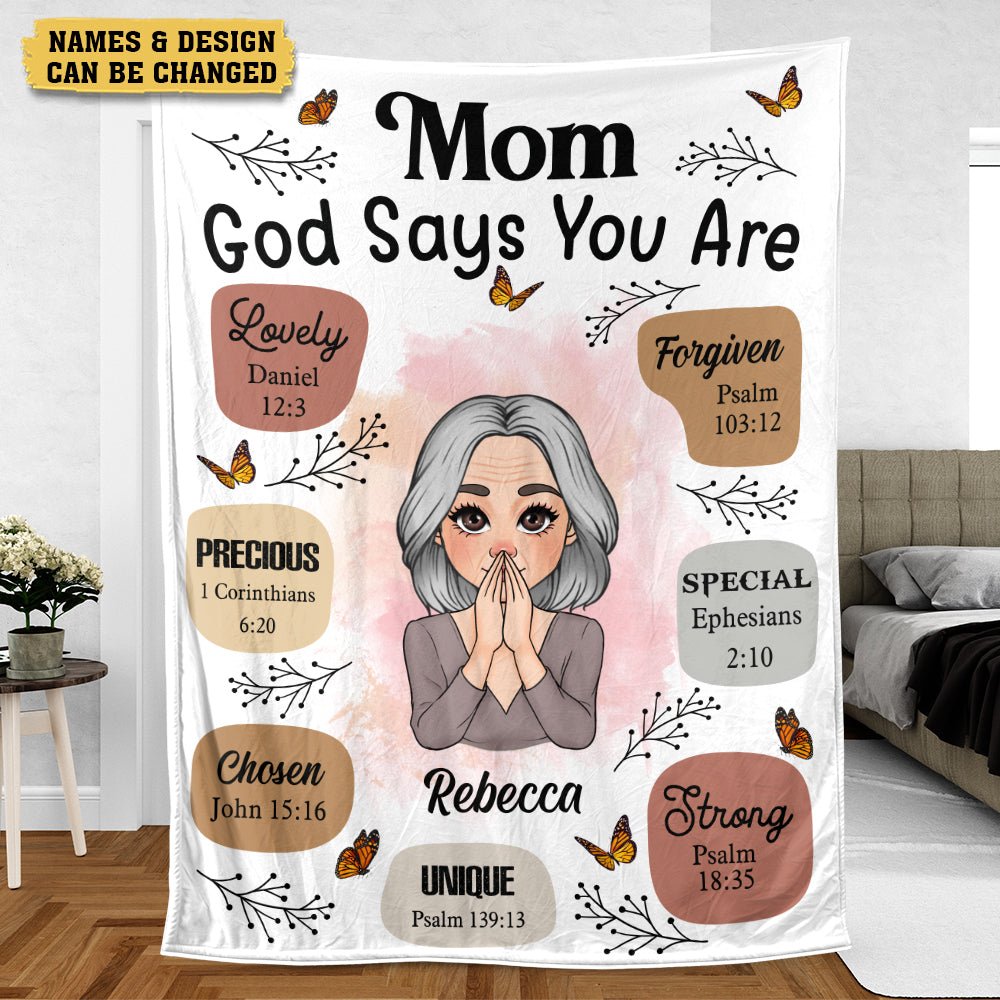 Mom, God Says You Are - Personalized Blanket - Meaningful Gift For Birthday - PRINTS10
