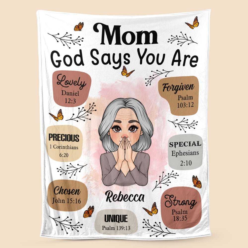 Mom, God Says You Are - Personalized Blanket - Meaningful Gift For Birthday - PRINTS10