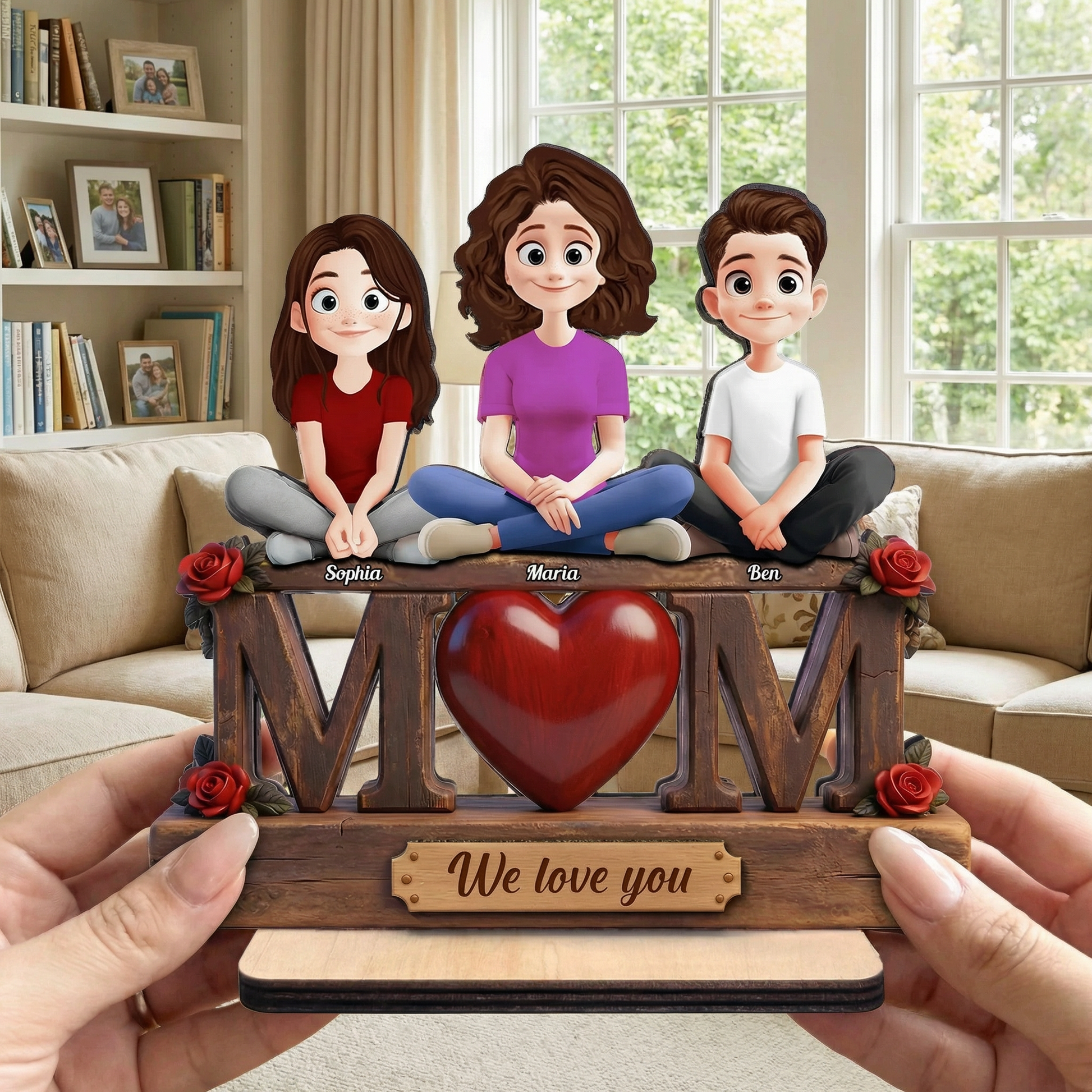 “We Love You” - Personalized Plaque - Gift for Mom, Wife & Grandma