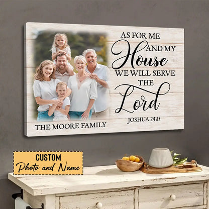 Personalized As for Me and My House Joshua 24:15 Custom Family Name & Photo Wall Art Canvas