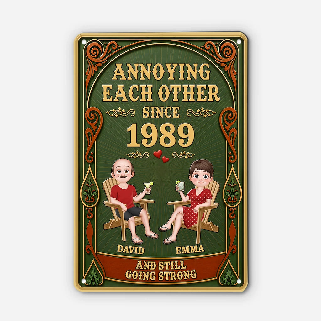 "Annoying Each Other Since" Personalized Couple Metal Sign - Custom Anniversary Gift