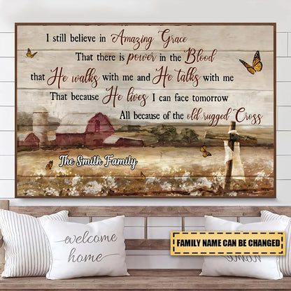 "I Still Believe in Amazing Grace" Personalized Canvas / Poster - Custom Christian Wall Art Gift for Family
