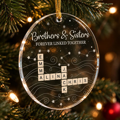 Brothers & Sisters Forever Linked Together Personalized Acrylic Ornament - Christmas Gift for Siblings