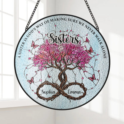 Never Walk Alone Personalized Sister Glass Suncatcher - Custom Tree of Life Window Hanging Keepsake Gift for Best Friends
