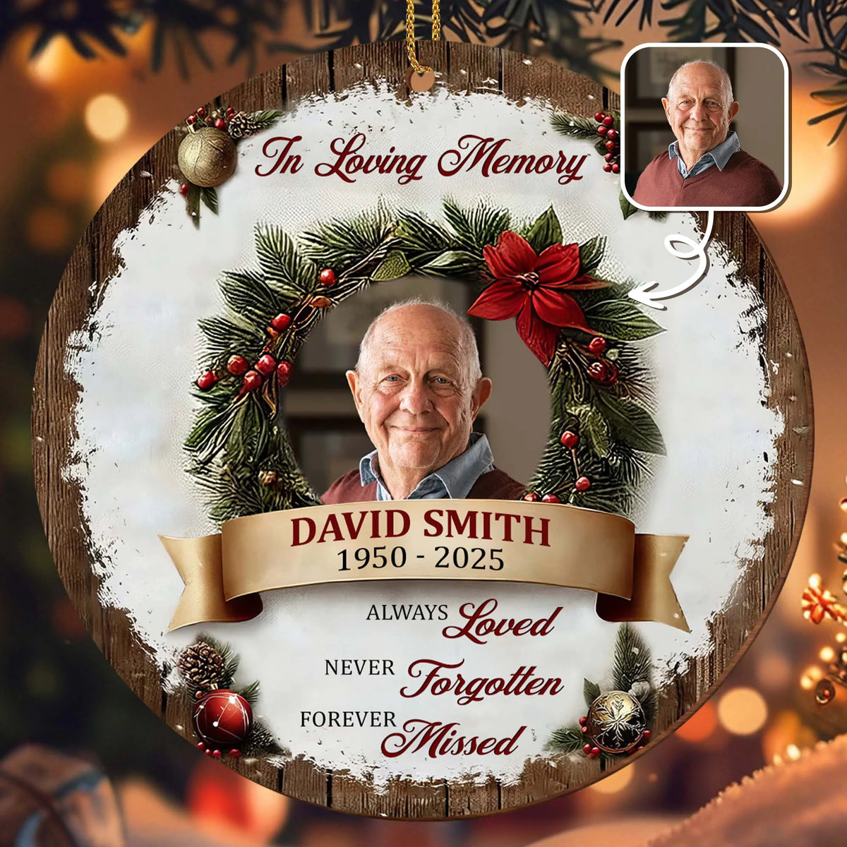 "In Loving Memory" Personalized Photo Wood Ornament - Always Loved Never Forgotten Keepsake
