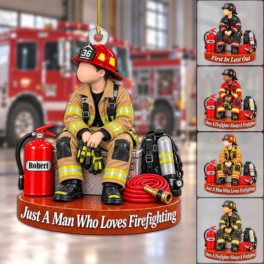 "Just A Man Who Loves Firefighting" Personalized Wooden Ornament - Christmas Keepsake for Firefighters