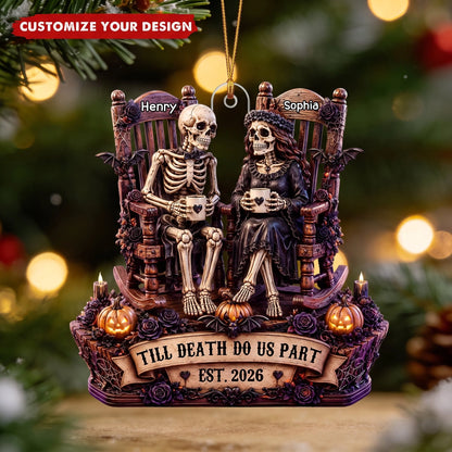 "Till Death Do Us Part" Skeleton Couple Acrylic Ornament - Personalized Gift for Couples