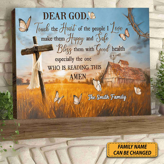"Dear God Touch The Heart Of The People I Love" - Personalized Christian Canvas / Poster Wall Art For Family Home