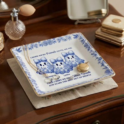 "Friends Until We Die" Personalized Ghost Jewelry Dish - Halloween Keepsake Gift for Best Friends